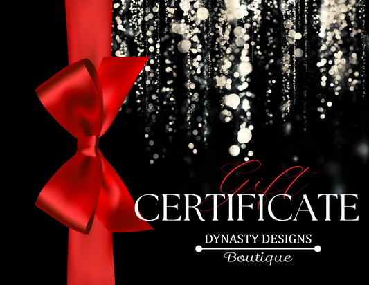 Dynasty Designs Boutique E-Gift Card